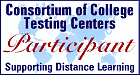 Consortium of College Testing Centers Participant. Supporting Distance Learning.