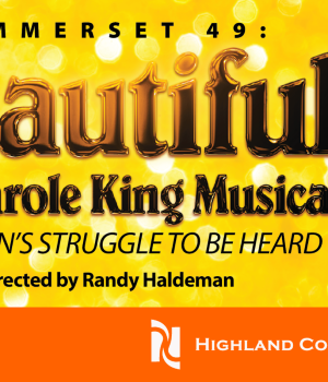 Summerset 49 Presents Beautiful the Carole King Musical with piano background