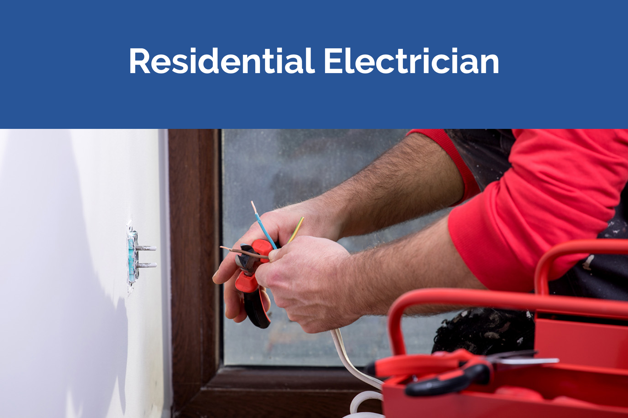 Residential Electrician