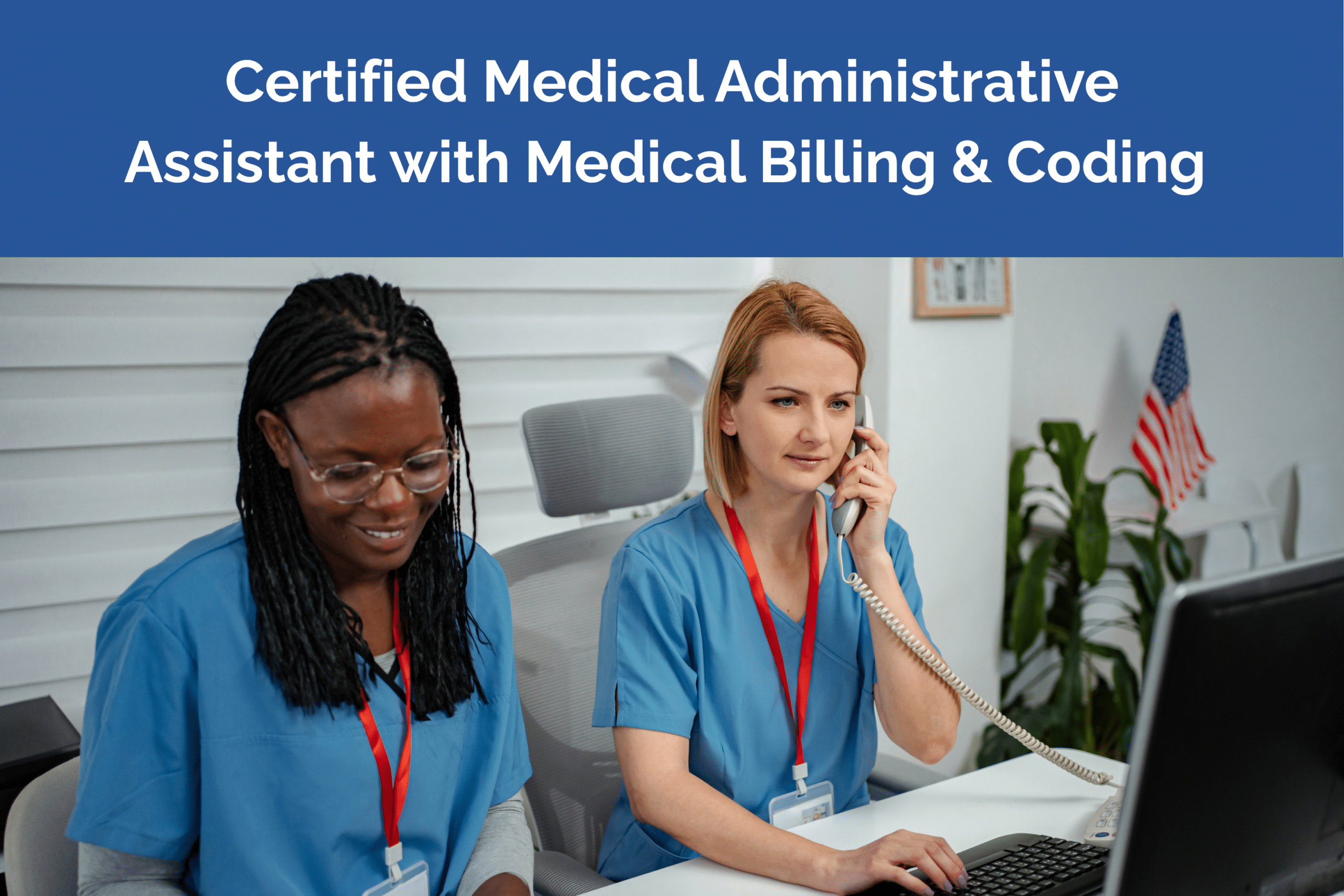 Certified Medical Administrative Assistant with Medical Billing and Coding (Vouchers Included)