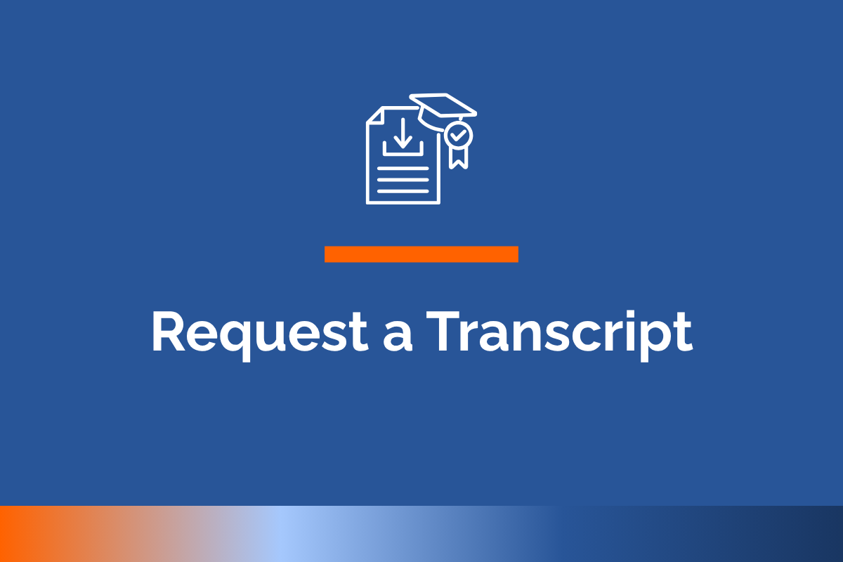 Request a Transcript